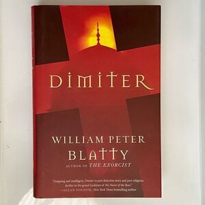3/$15 Dimiter William Peter Blatty Hardcover Book